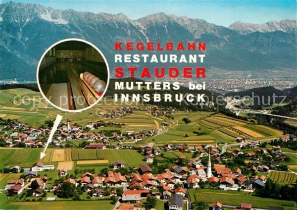 Mutters Tirol Fliegeraufnahme mit Restaurant Stauder