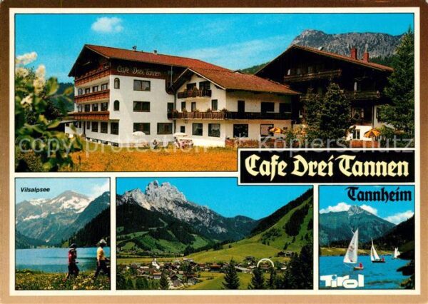 Tannheim Tirol Cafe Drei Tannen Vilsalpsee