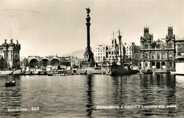 Barcelona Cataluna Monumento a Colon y Carabela Santa Mari