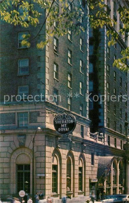 Montreal Quebec Sheraton Mt Royal Hotel