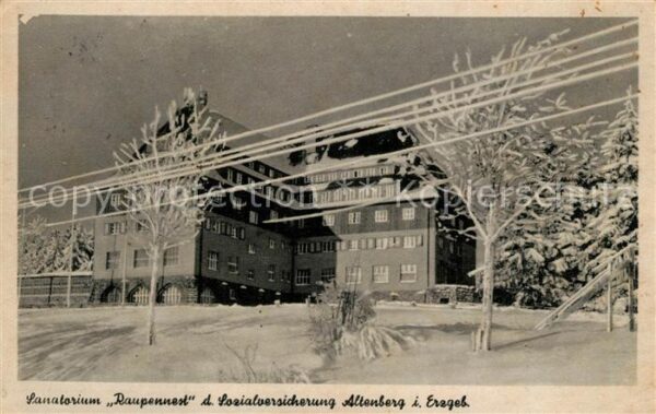 Altenberg Erzgebirge Sanatorium Raupennest der Sozialversich