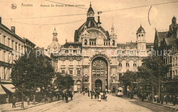 Anvers Antwerpen Avenue de Keyser et Gare Centrale Haupt