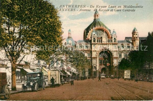 Anvers Antwerpen Avenue de Keyser et Gare Centrale Bahnh
