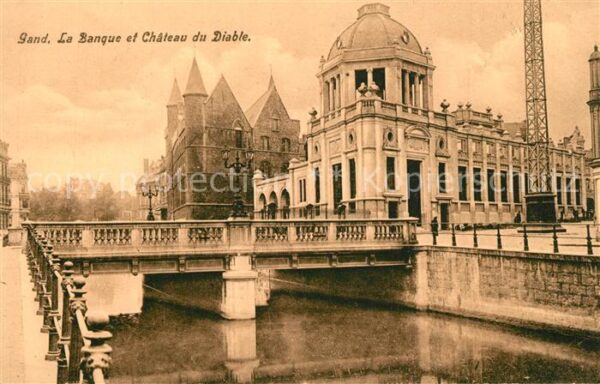 Gand Belgien La Banque et Chateau du Diable