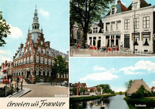 Franeker Raadhuis Breedeplaats Turfkade