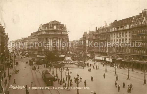 Bruxelles Bruessel Place de Broukere Monument Anspach