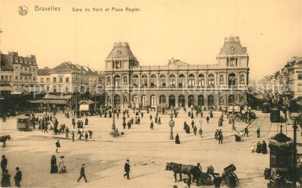 Bruxelles Bruessel Gard du Nord et Place Rogier
