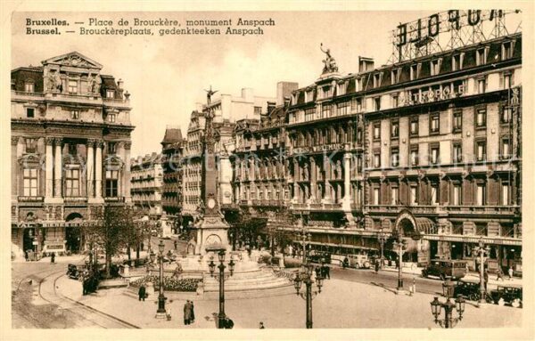 Bruxelles Bruessel Place de Brouckère Monument Anspach