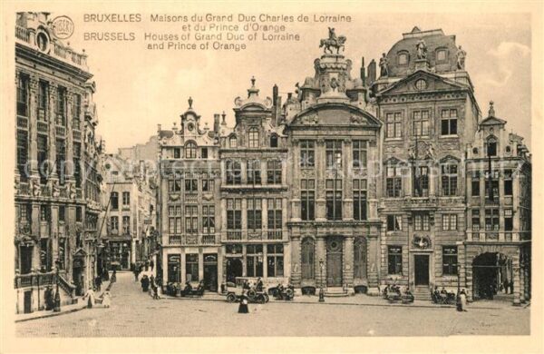 Bruxelles Bruessel Maisons du Grand Duc Charles de Lorrain