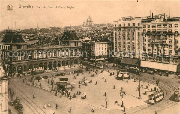 Bruxelles Bruessel Gare du Nord et Place Rogier Serie 1 No
