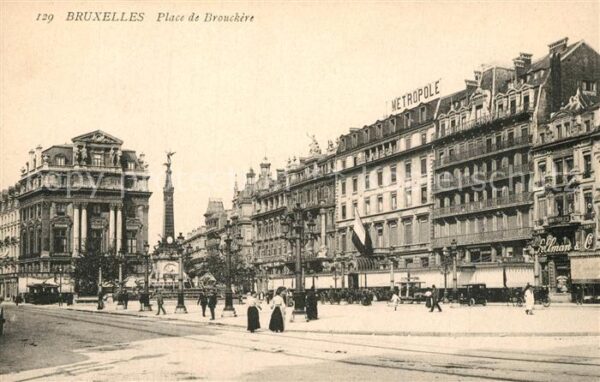 Bruxelles Bruessel Place de Brouckère Monument Anspach