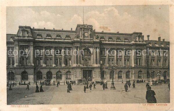 Bruxelles Bruessel La Poste Centrale Feldpost
