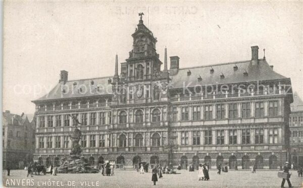 Anvers Antwerpen Hotel de Ville Monument