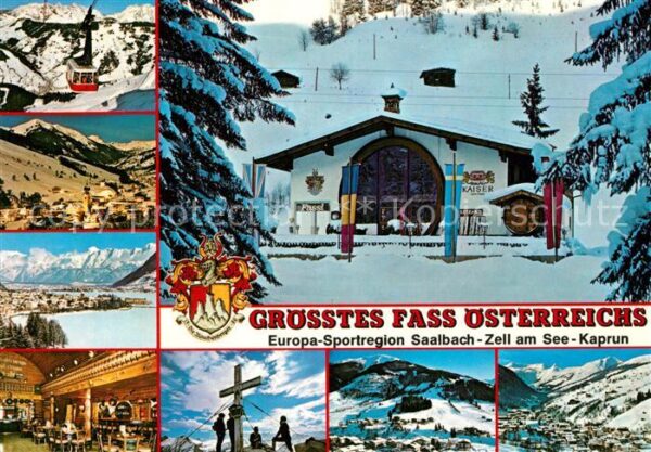 Hinterglemm Saalbach Grösstes Fass Österreichs Schattbergsei