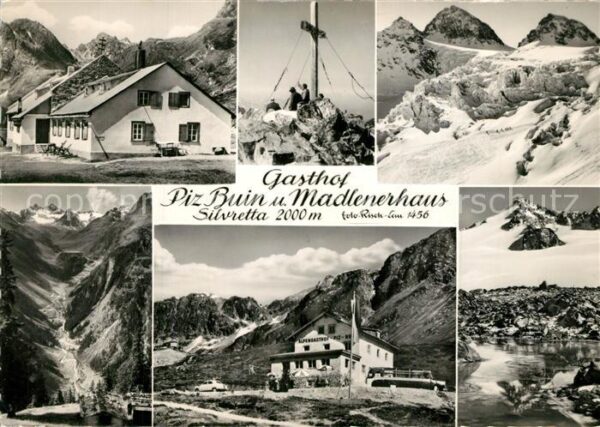 Silvretta-Hochalpenstrasse Gasthof Piz Buin und Madlenerhaus Gipfe