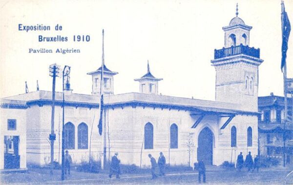Exposition Universelle Bruxelles 1910 Pavillon Algerien