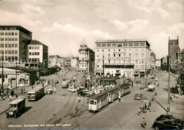Strassenbahn M?nchen Karlsplatz Hotel K?nigshof
