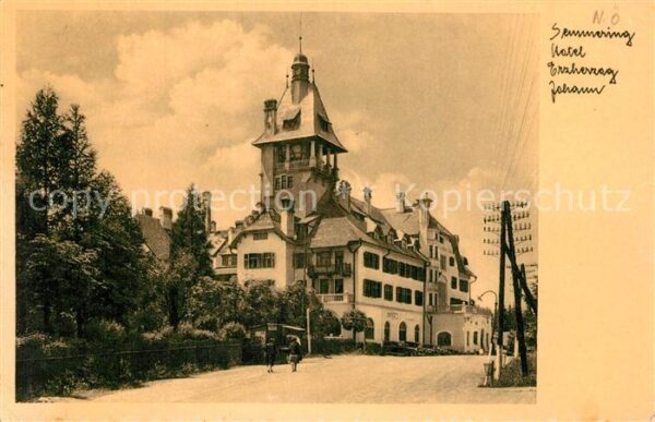 Semmering Niederoesterreich Hotel Erzherzog Johann
