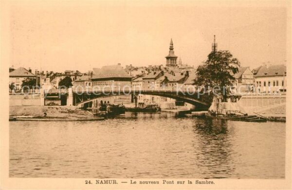 Namur sur Meuse Nouveau Pont sur la Sambre