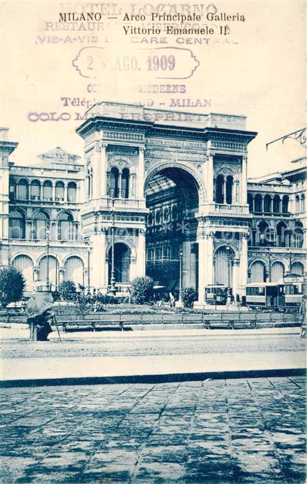 Milano Arco Prinicpale Galleria Vittorio Emanu
