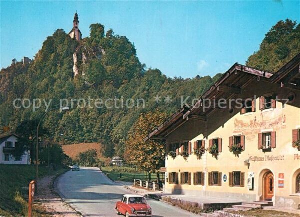 Karlstein Oberbayern Gasthof Moserwirt Bergkirche