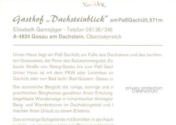 Gosau Oberoesterreich Gasthof Dachsteinblick am Pass Gschütt – Bild 2