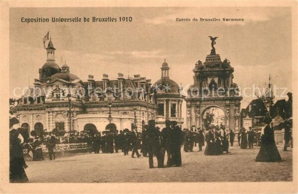 Exposition Universelle Bruxelles 1910 Entree de Bruxell Kermesse