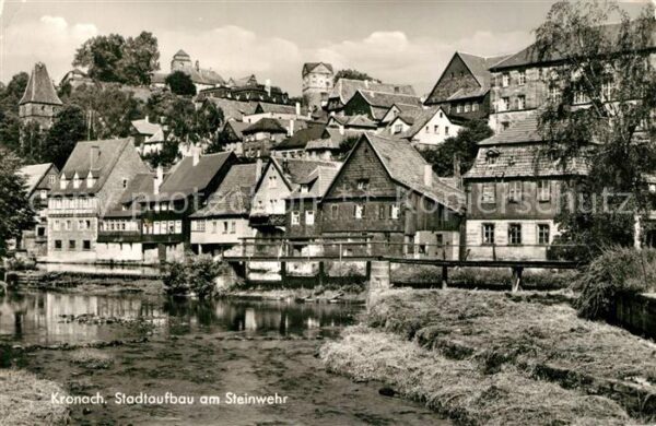 Kronach Oberfranken Stadtaufbau Steinwehr
