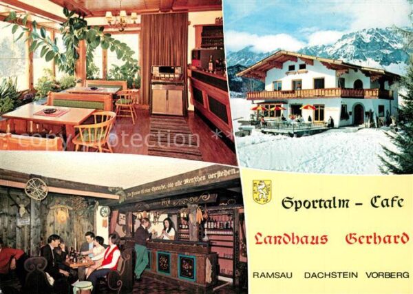 Ramsau Dachstein Steiermark Landhaus Gerhard Sportalm Caf