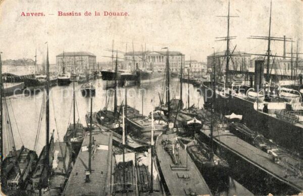 Anvers Antwerpen Bassins de la Douane