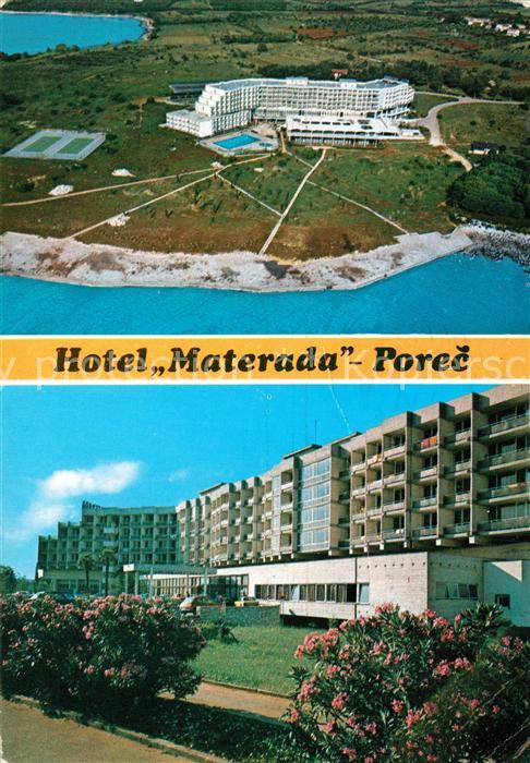 Porec Hotel Materada Fliegeraufnahme