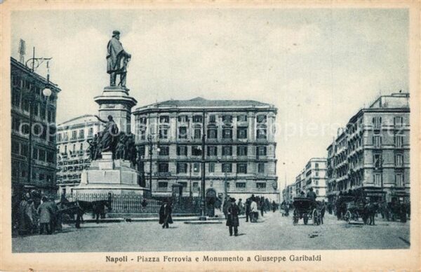 Napoli Neapel Piazza Ferrovia Monumento Giuseppe Gari