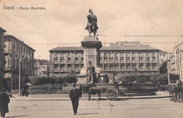 Napoli Neapel Piazza Municipio Monumento