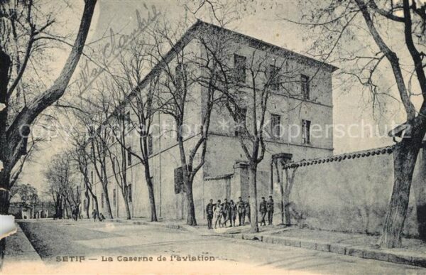 Setif La Caserne de l'aviation