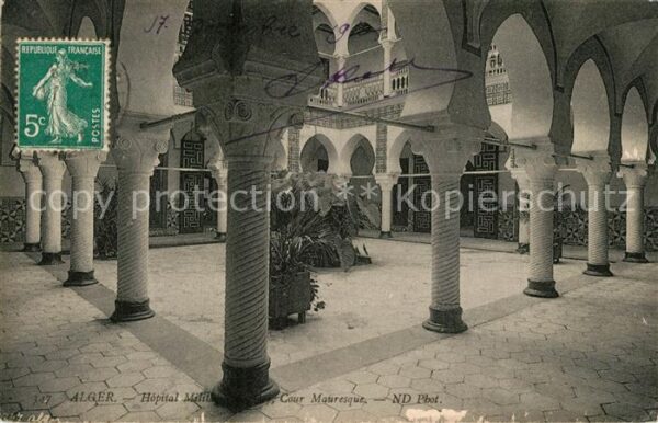 Alger Algerien Hopital Militaire Cour Mauresque