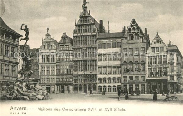 Anvers Antwerpen Maisons des Corporations XVIe et XVII S