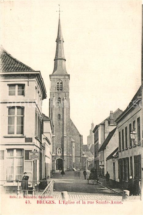 Bruges BRUGGE Belgie Eglise et la rue Sainte Anne