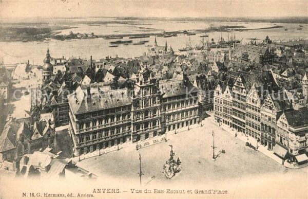 Anvers Antwerpen Vue du Bas Escaut et Grand_ Place