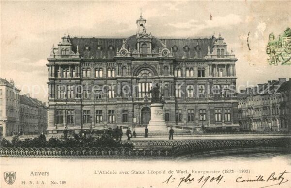 Anvers Antwerpen Athénée avec Statue Léopold de Wael