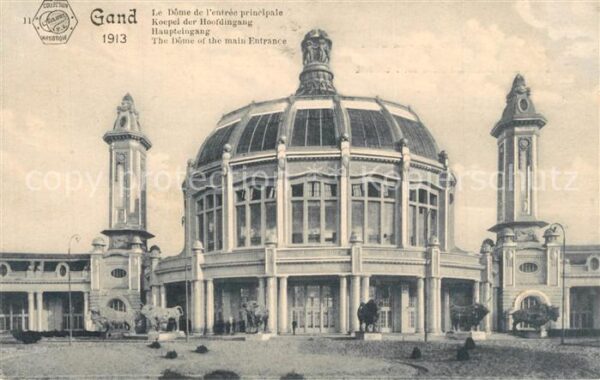 Exposition Internationale Gand 1913 Dome de l'entree principale