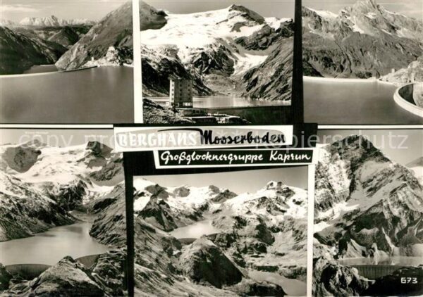 Kaprun Berghaus Mooserboden Stausee Grossglock