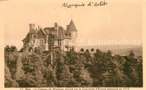 Spa Liege Le Chateau de Warfaaz occupe par le Cha