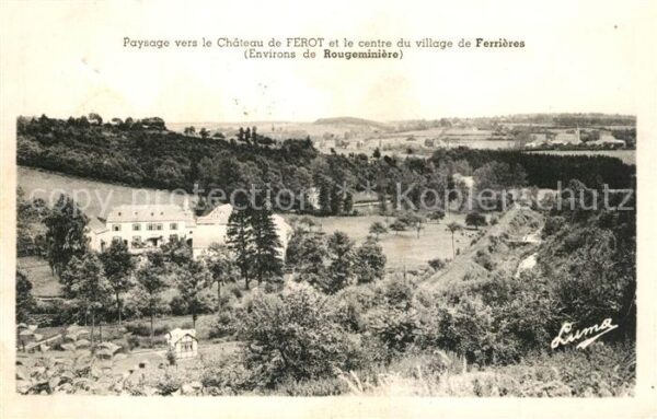 Ferrieres Hainaut Chateau de Ferot et le centre du villag