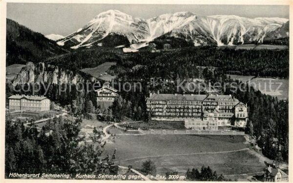 Semmering Niederoesterreich Kurhaus Semmering gegen die Rax