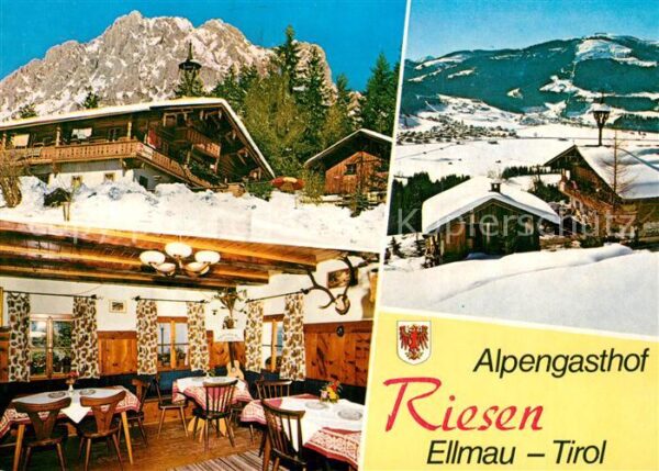 Ellmau Tirol Alpengasthof Riesen Wintersportplatz am