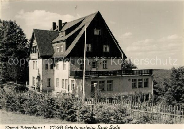 Baerenburg Sachsen FDGB Erholungsheim Arno Lade Kurort Erz
