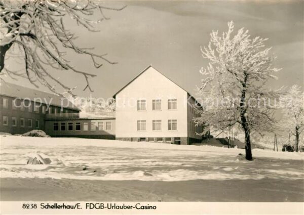 Schellerhau FDGB Urlauber Casino Winterlandschaft E