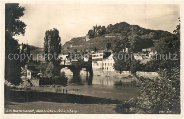 Bad Kreuznach Nahebrücke Schlossberg