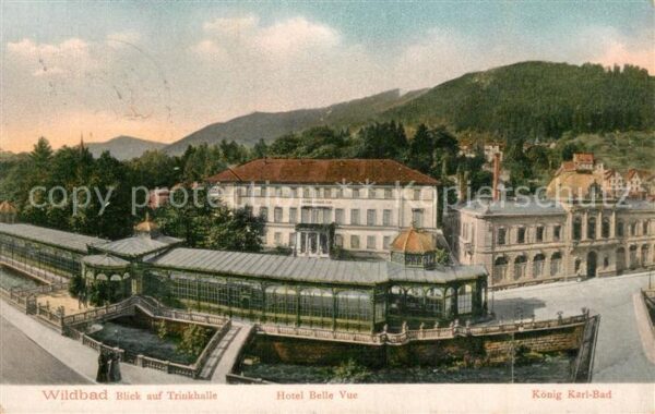 Wildbad Schwarzwald Hotel Belle Vue Trinkhalle König Karl B