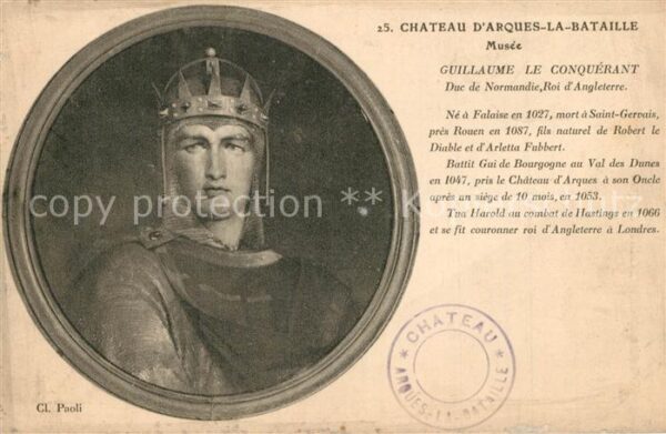 Adel Frankreich Guillaume le Conquerant Chateau d_Arque